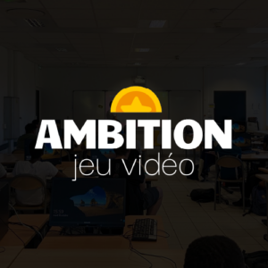 Ambition Jeu Vidéo